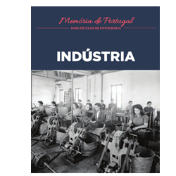 Memória de Portugal - 28. Indústria