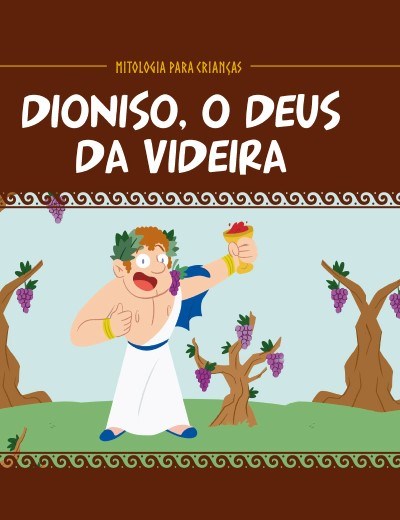 Dioniso, o Deus da Videira